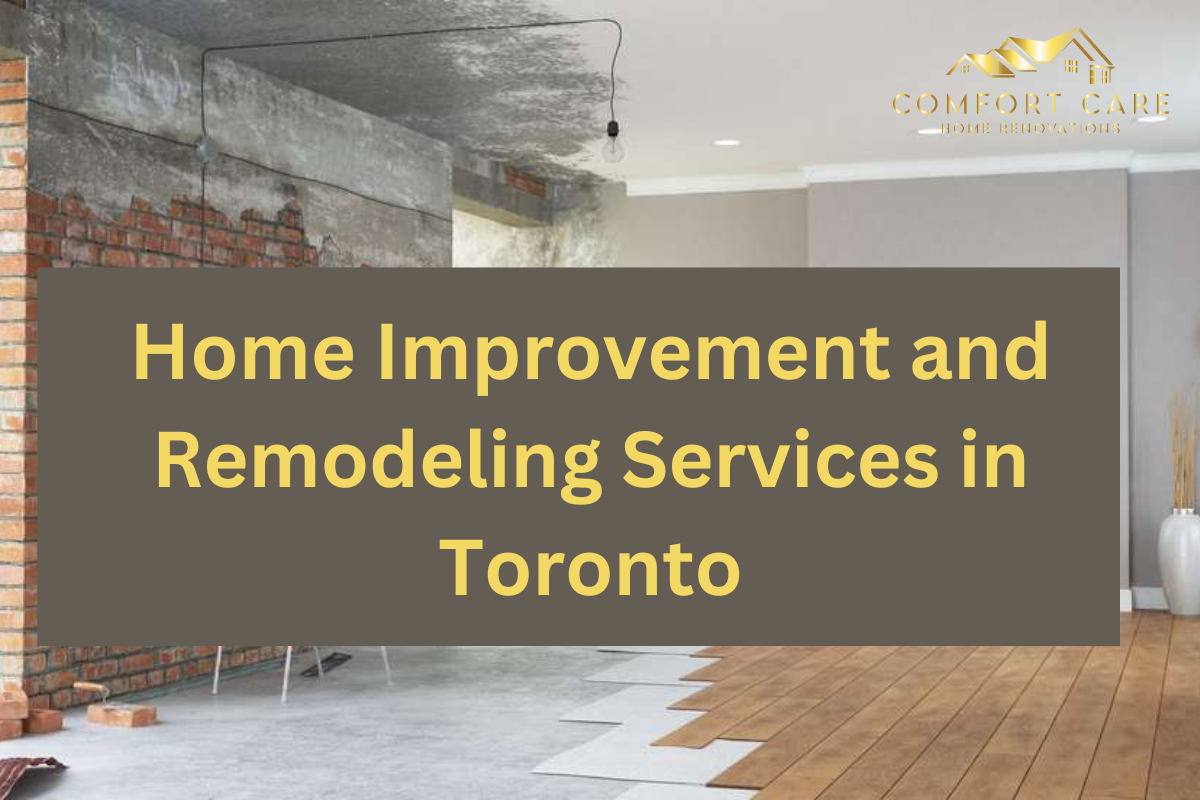 Home Improvement and Remodeling Services in Toronto